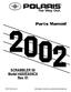 SCRAMBLER 50 Model #A02EA05CA Rev. 01. E 2001 Polaris Sales Inc. PARTS MANUAL PN and MICROFICHE PN /02