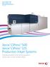 Xerox CiPress 500 Xerox CiPress 325 Production Inkjet Systems