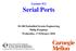 Lecture #11 Serial Ports Embedded System Engineering Philip Koopman Wednesday, 17-February-2016