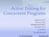 Active Testing for Concurrent Programs