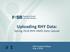 Uploading RHY Data: Spring 2018 RHY-HMIS Data Upload