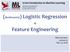 (Multinomial) Logistic Regression + Feature Engineering