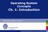 Operating System Concepts Ch. 1: Introduction