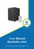 V1.0. User Manual Sparkular mini. Liuyang Xiaowen Electronic Technologies Co., Ltd
