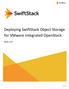 Deploying SwiftStack Object Storage for VMware Integrated OpenStack