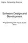 Higher Computing Science. Software Design and Development