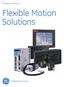 GE Intelligent Platforms. Flexible Motion Solutions