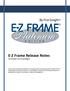 E-Z Frame Release Notes For Versions and Higher