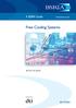 A BSRIA Guide.  Free Cooling Systems BG 8/2004 FREE COOLING SYSTEMS BSRIA By Tom De Saulles. Supported by