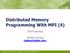 Distributed Memory Programming With MPI (4)