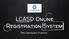LCASD Online Registration System. For Continuing Students