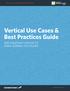 Vertical Use Cases & Best Practices Guide