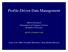 Profile-Driven Data Management