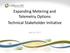Expanding Metering and Telemetry Options Technical Stakeholder Initiative
