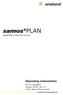 samos PLAN Operating instructions samos PRO configuration software Doc.-No. BA Updated: 03/2011 (Rev. D) 2011 Wieland Electric GmbH