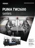 PUMA TW2600 series PUMA TW2600 PUMA TW2600-GL. High Productivity, 10-in. Class, 2-Spindle Horizontal Turning Center. ver.