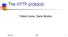 The HTTP protocol. Fulvio Corno, Dario Bonino. 08/10/09 http 1