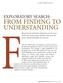FResearch tools critical for exploratory search success FROM FINDING TO UNDERSTANDING EXPLORATORY SEARCH:
