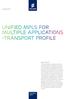Unified MPLS for Multiple Applications Transport Profile