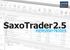 SaxoTrader 2.5. Release Notes
