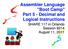 Assembler Language Boot Camp Part 5 - Decimal and Logical Instructions. SHARE 117 in Orlando Session 9214 August 11, 2011