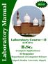 Laboratory Manual. B.Sc. Laboratory Course II II Semester. Department of Computer Science. Aligarh Muslim University Aligarh (CCB-2P1)