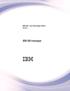 IBM SDK, Java Technology Edition Version 1. IBM VM messages IBM