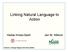 Linking Natural Language to Action. Advisors: George Pappas and Norm Badler