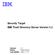 Security Target IBM Tivoli Directory Server Version 5.2. Version: 1.5 Status: Final version Last update: