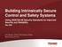 Building Intrinsically Secure Control and Safety Systems