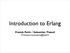 Introduction to Erlang. Franck Petit / Sebastien Tixeuil