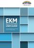 This guide will take the user through the use of the EKM program.
