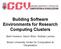 Building Software Environments for Research Computing Clusters