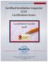 Certified Ventilation Inspector (CVI) Certification Exam Candidate s Guide 2016
