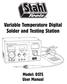Variable Temperature Digital Solder and Testing Station