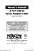 Owner s Manual 2-Port USB to Serial Adapter Cable
