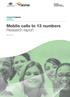 Mobile calls to 13 numbers Research report JULY 2014