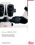 Leica M820 F20. High Performance for Best Results Microscope for Ophthalmic Surgery. Living up to Life