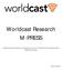 Worldcast Research M-PRESS