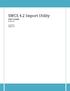 SWCS 4.2 Import Utility User s Guide Revision /16/2012 Solatech, Inc.