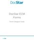 DocStar ECM Forms. Forms Designer Guide