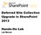 Deferred Site Collection Upgrade in SharePoint 2013
