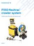 P350 flexitrax crawler system. Versatile, modular and portable video inspection system