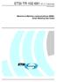 ETSI TR V1.1.1 ( ) Technical Report. Machine-to-Machine communications (M2M); Smart Metering Use Cases