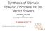 Synthesis of Domain Specific Encoders for Bit- Vector Solvers