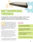 Globally, networks continue to grow at an NETWORKING TRENDS READ ABOUT