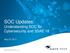 SOC Updates: Understanding SOC for Cybersecurity and SSAE 18. May 23, 2017
