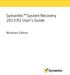 Symantec System Recovery 2013 R2 User's Guide. Windows Edition