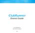 ClubRunner District Guide. For All Members And Club Executives