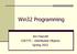 Win32 Programming. Jim Fawcett CSE775 Distributed Objects Spring 2012